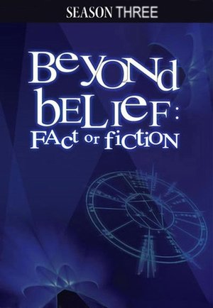 Poster for Beyond Belief: Fact or Fiction: Season 3