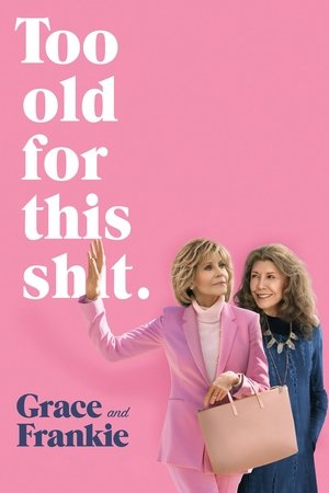 Poster for Grace and Frankie: Season 5