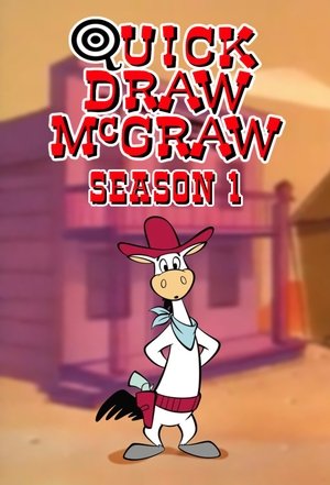 Poster for Quick Draw McGraw: Season 1