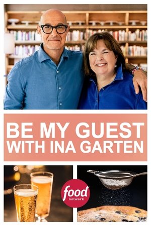 Poster for Be My Guest with Ina Garten: Season 3
