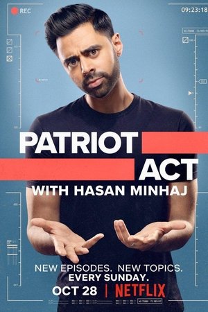 Poster for Patriot Act with Hasan Minhaj: Season 1