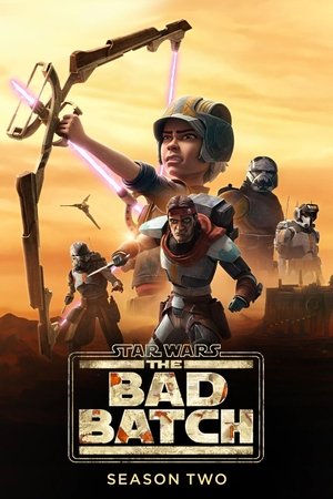 Poster for Star Wars: The Bad Batch: Season 2