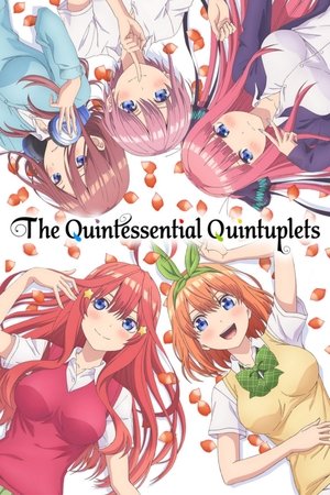 Poster for The Quintessential Quintuplets: Season 1