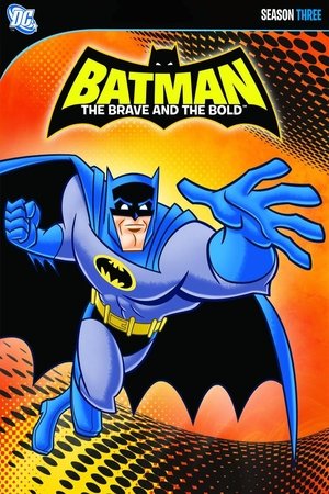 Poster for Batman: The Brave and the Bold: Season 3