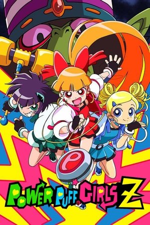 Poster for Powerpuff Girls Z: Season 1