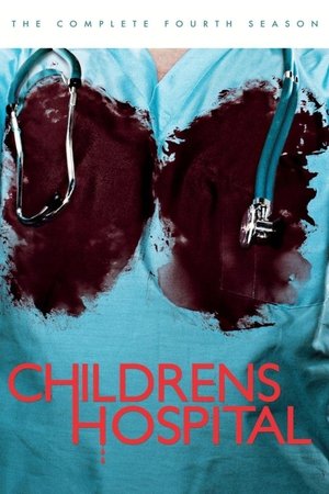 Poster for Childrens Hospital: Season 4
