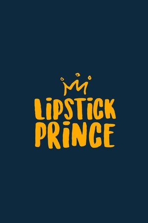 Poster for Lipstick Prince: Season 1