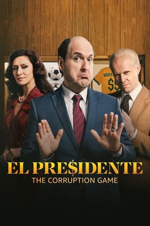 Poster for El Presidente: Season 2