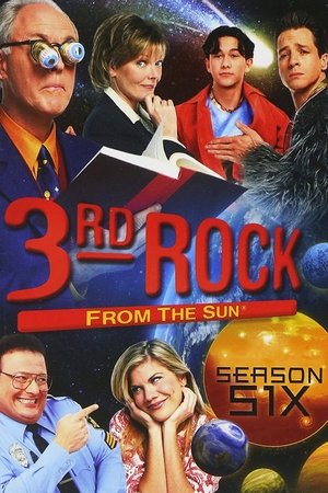 Poster for 3rd Rock from the Sun: Season 6