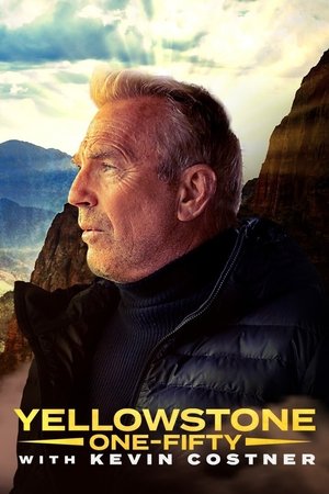 Poster for Yellowstone: One-Fifty: Season 1