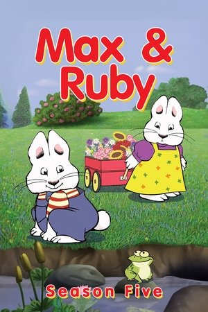 Poster for Max and Ruby: Season 5