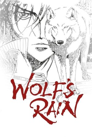 Poster for Wolf's Rain: Season 1