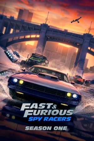 Poster for Fast & Furious Spy Racers: Season 1