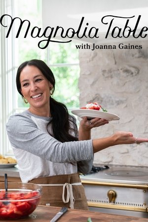 Poster for Magnolia Table with Joanna Gaines: Season 1