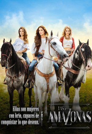 Poster for Las Amazonas: Season 1