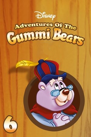 Poster for Disney's Adventures of the Gummi Bears: Season 6