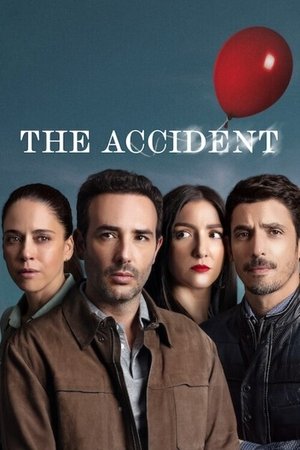 Poster for The Accident: Season 1