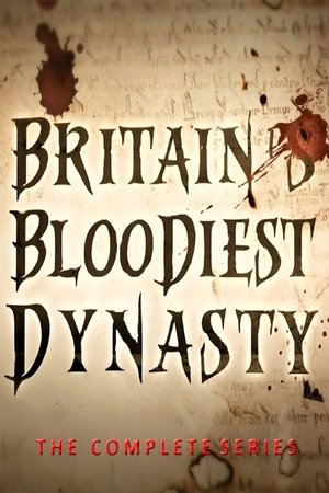 Poster for Britain's Bloodiest Dynasty: Season 1