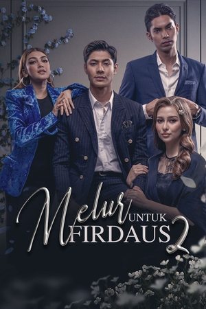 Poster for Melur Untuk Firdaus: Season 2