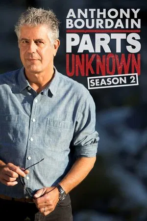Poster for Anthony Bourdain: Parts Unknown: Season 2