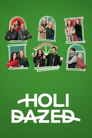 Poster for Holidazed: Season 1