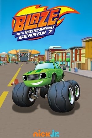 Poster for Blaze and the Monster Machines: Season 7