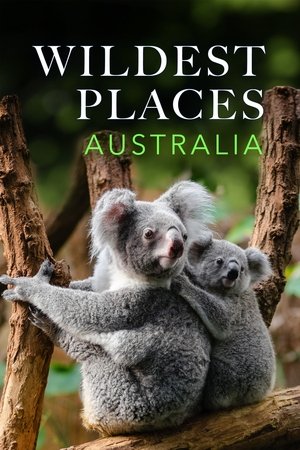 Poster for Wildest Places: Wildest Australia