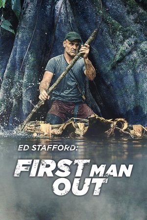 Poster for Ed Stafford: First Man Out: Season 3