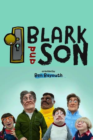 Poster for Blark and Son: Season 1