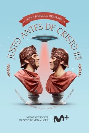 Poster for Justo antes de Cristo: Season 2