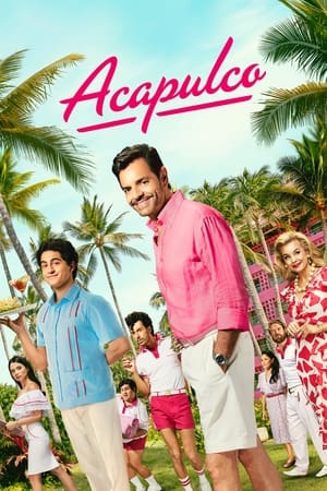 Poster for Acapulco: Season 3