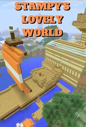 Poster for Stampy's Lovely World: Season 7