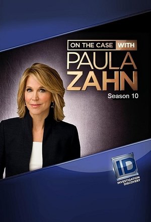 Poster for On the Case with Paula Zahn: Season 10