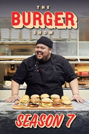 Poster for The Burger Show: Season 7