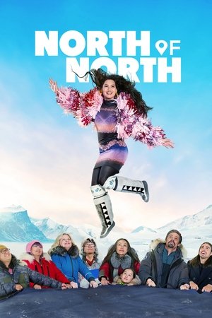 Poster for North of North: Season 1