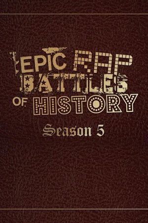 Poster for Epic Rap Battles of History: Season 5