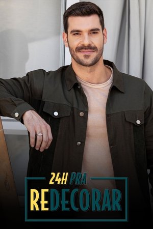 Poster for 24 Horas pra Redecorar: Season 2