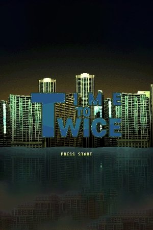 Poster for TIME TO TWICE: THE GREAT ESCAPE
