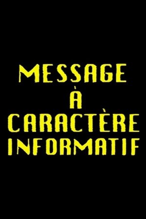Poster for Message à caractère informatif: Season 1