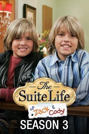 Poster for The Suite Life of Zack & Cody: Season 3