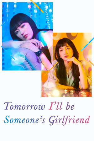 Poster for Tomorrow, I'll Be Someone's Girlfriend: Season 2