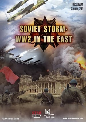 Poster for Soviet Storm: WW2 in the East: Season 1