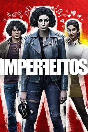 Poster for The Imperfects: Season 1