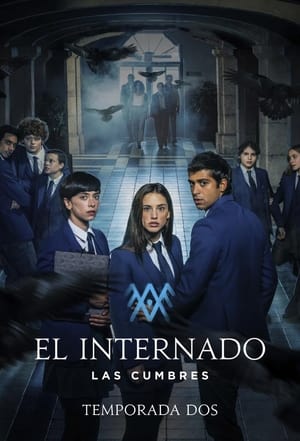 Poster for The Boarding School: Las Cumbres: Season 2