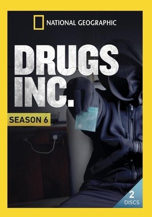 Poster for Drugs, Inc.: Season 6