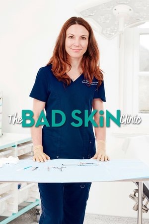 Poster for The Bad Skin Clinic: Season 3