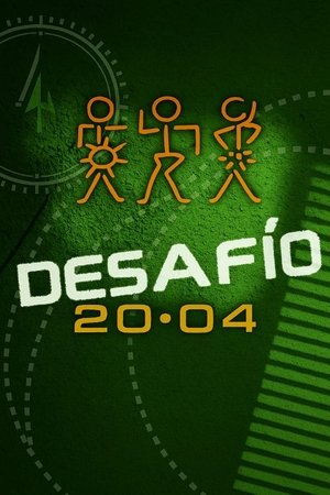 Poster for Desafío: Desafío 20-04: La Aventura
