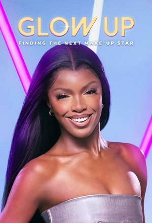 Poster for Glow Up: Britain's Next Make-Up Star: Season 5