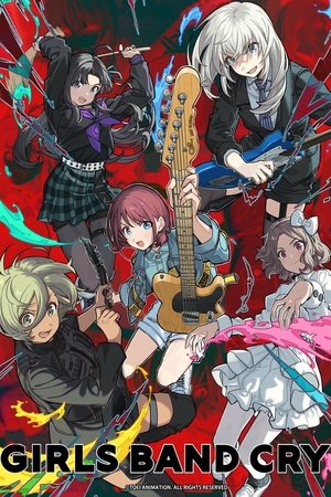 Poster for Girls Band Cry: Season 1