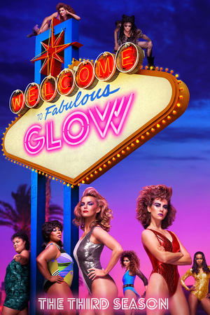 Poster for GLOW: Season 3